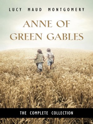 cover image of Anne of Green Gables Complete 8 Book Set